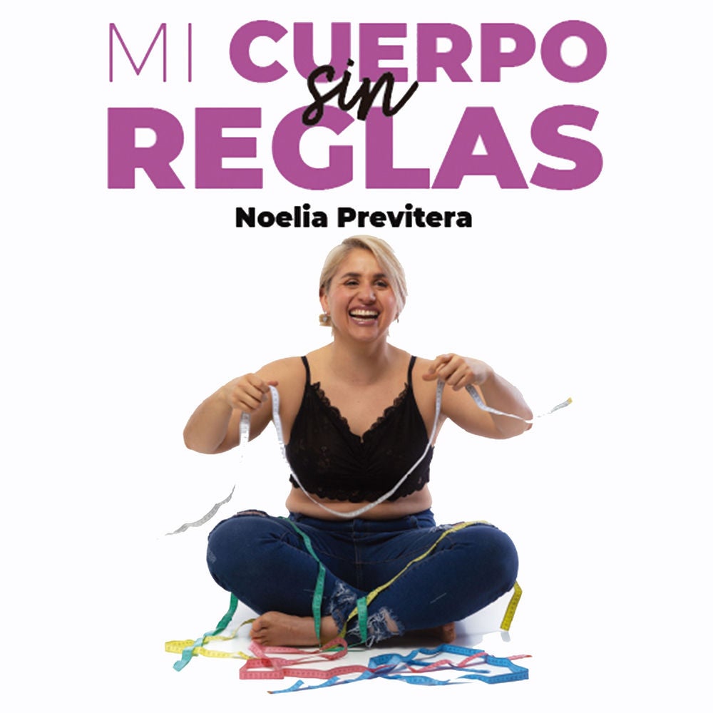 Mi cuerpo sin reglas
