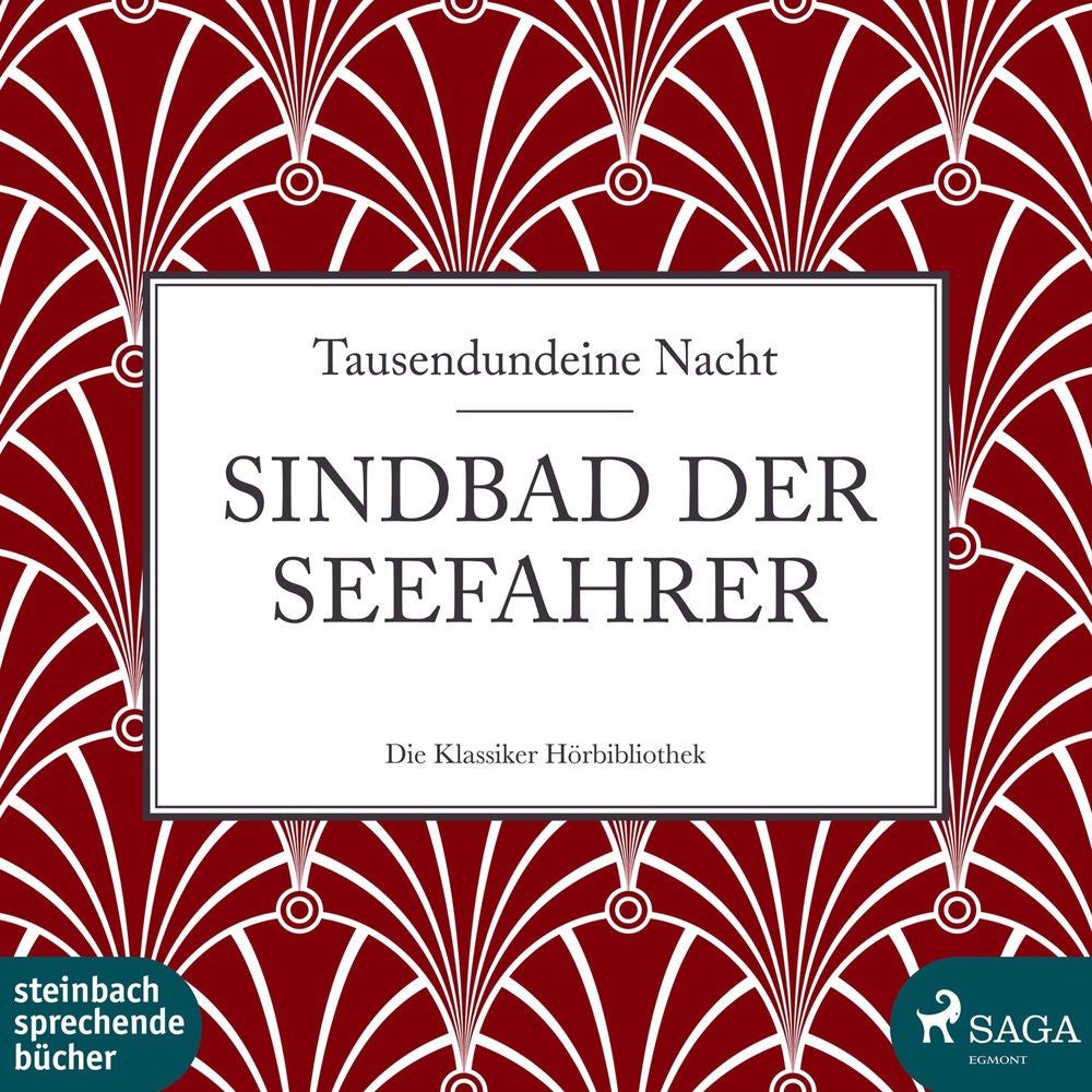 Sindbad der Seefahrer (Ungekürzt)