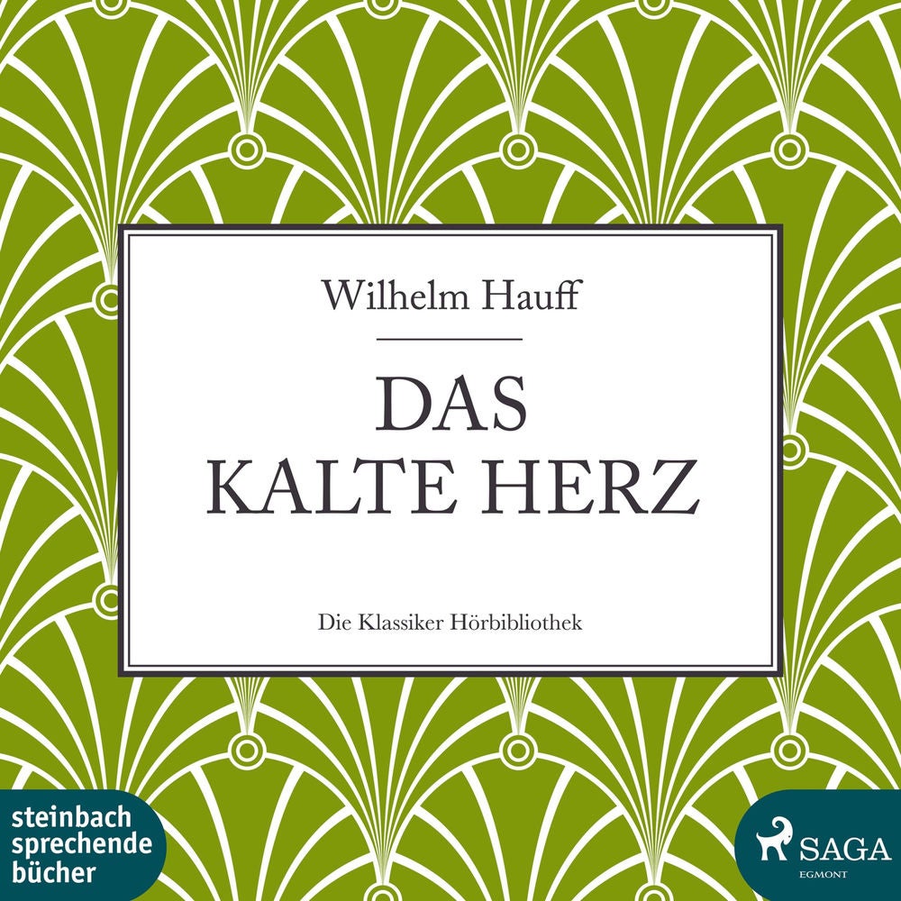 Das kalte Herz (Ungekürzt)