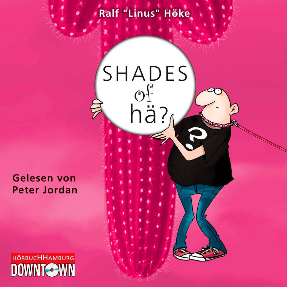 Shades of hä?