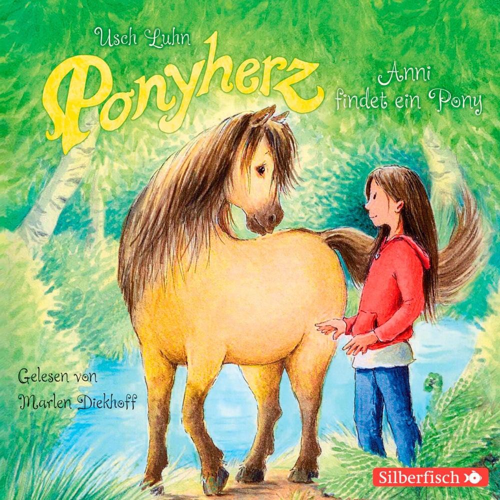 Ponyherz 1: Anni findet ein Pony
