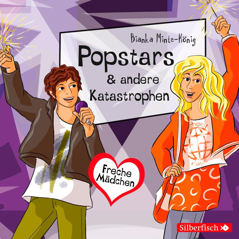 Freche Mädchen: Popstars & andere Katastrophen