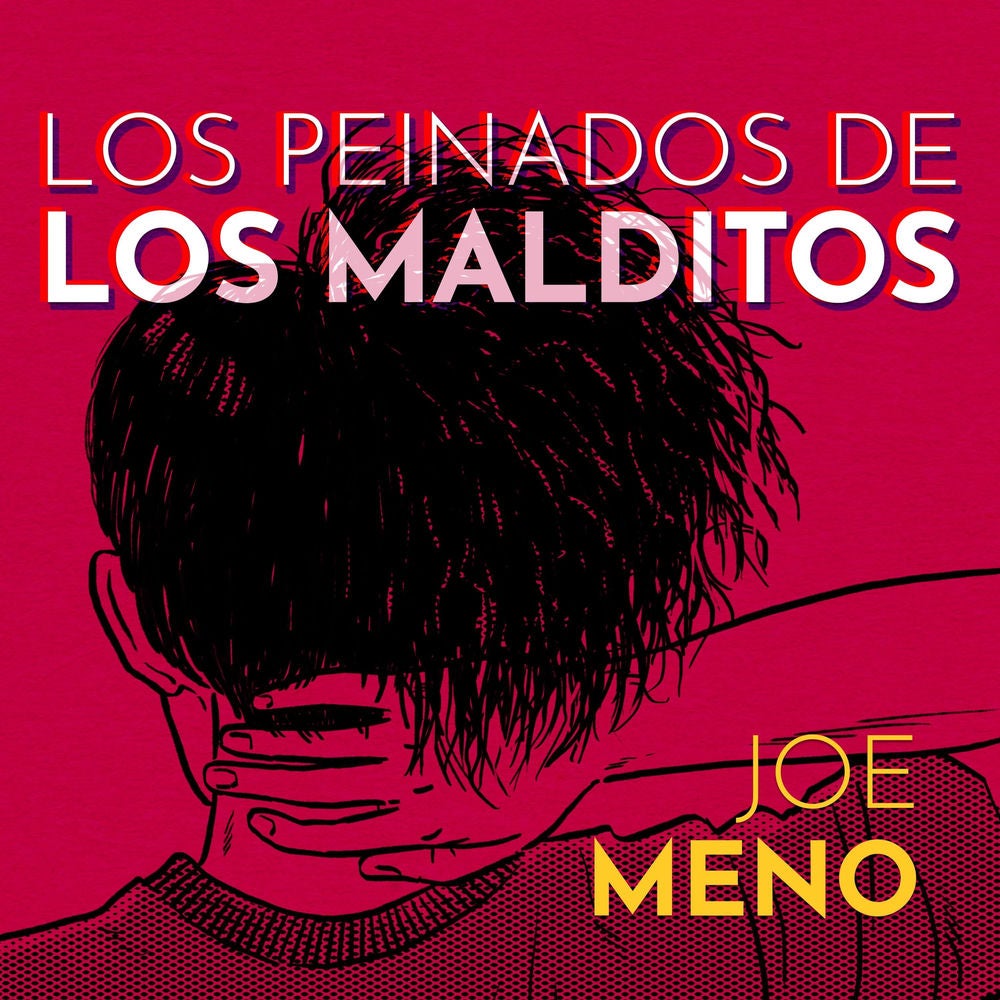 Los peinados de los malditos