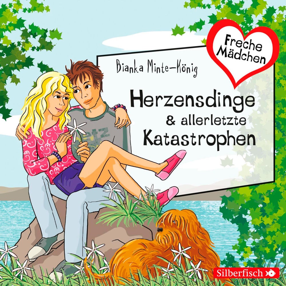 Freche Mädchen: Herzensdinge & allerletzte Katastrophen