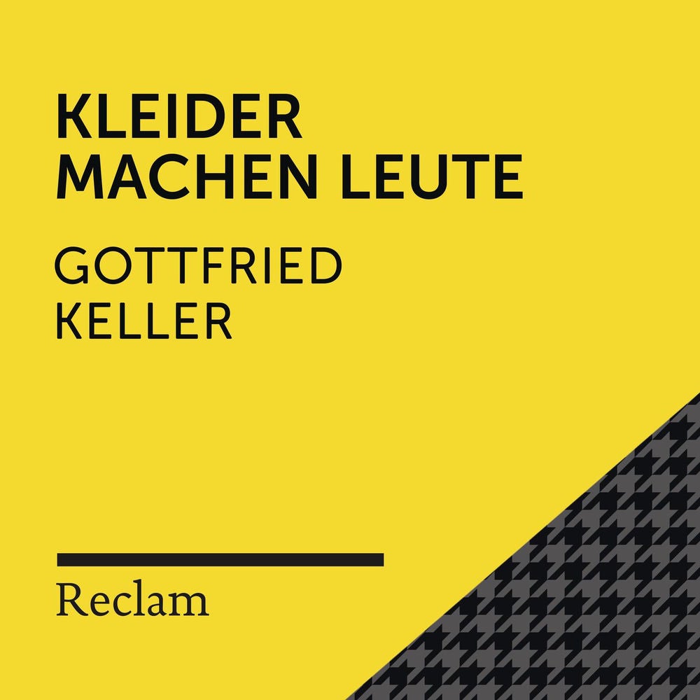 Keller: Kleider machen Leute (Reclam Hörbuch)