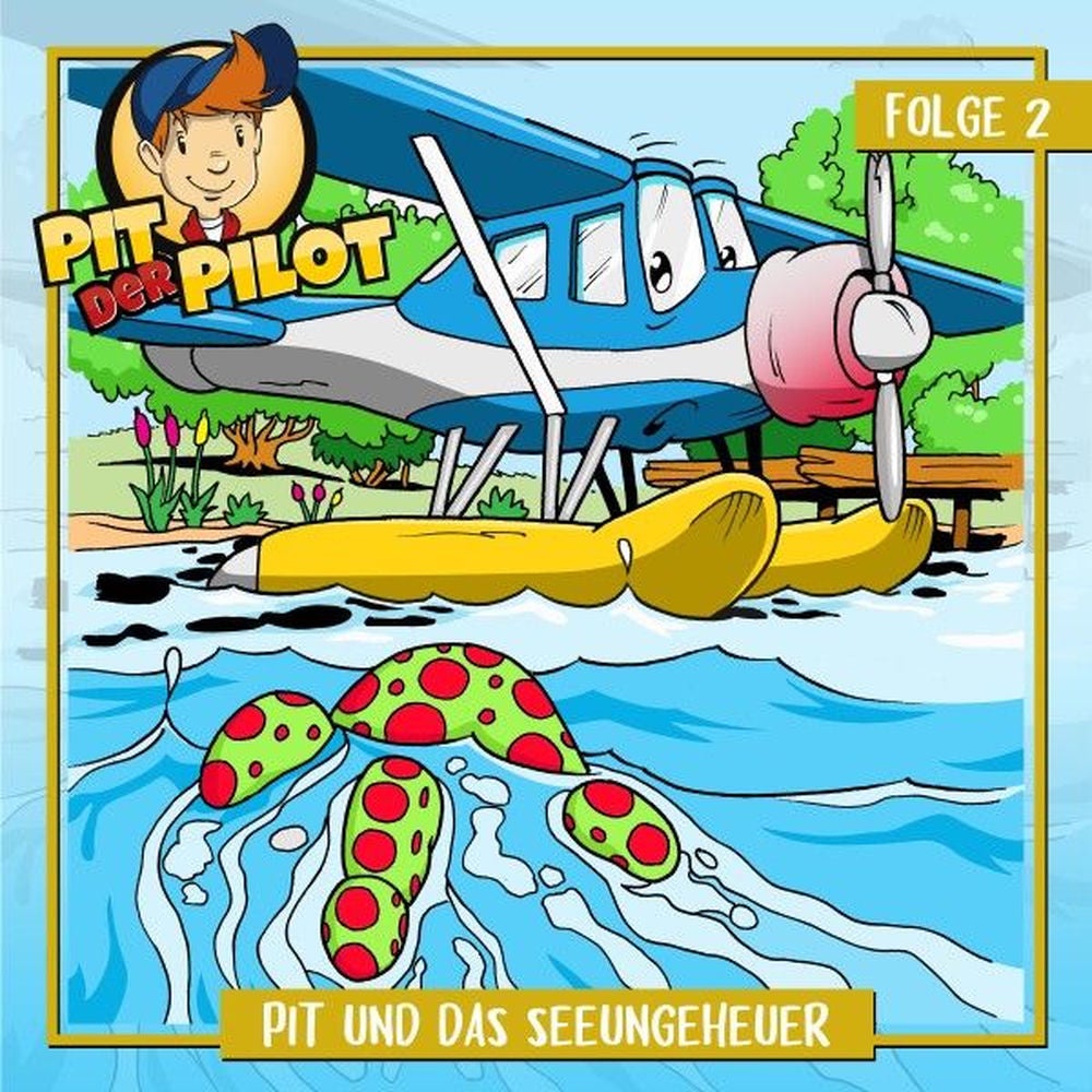 Folge 2: Pit und das Seeungeheuer