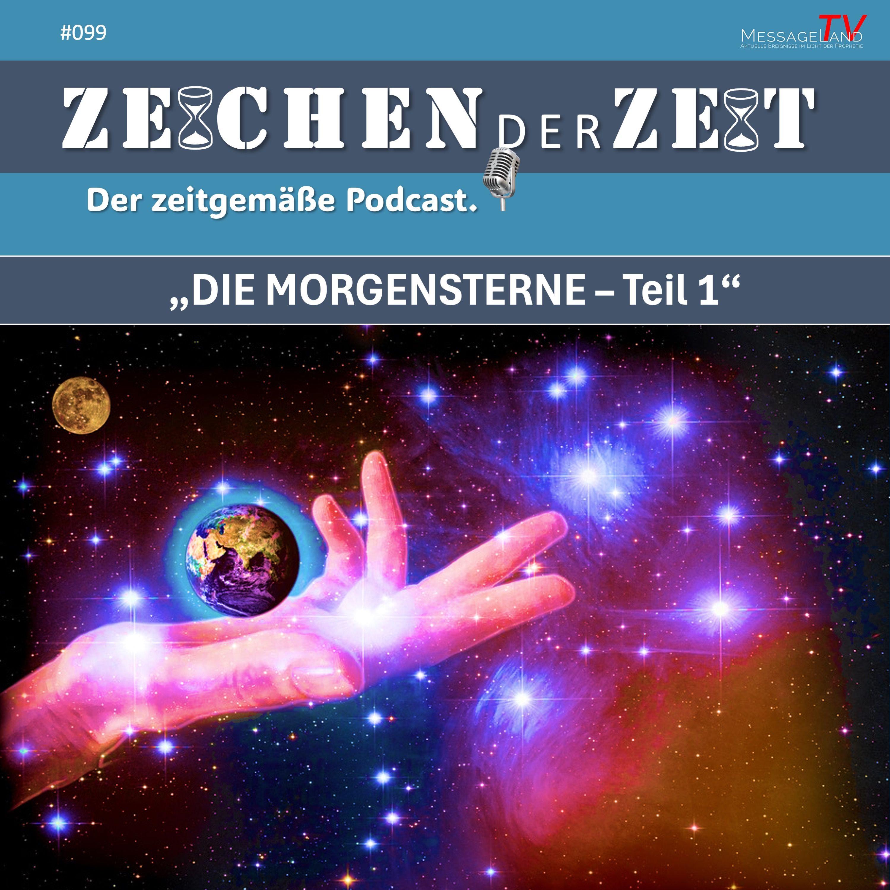 #99 Die Morgensterne - Teil 1