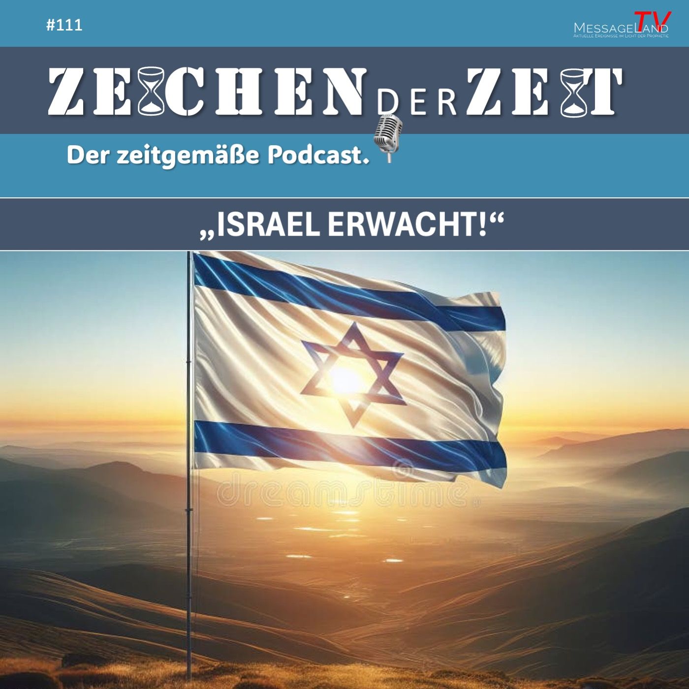 #111 Israel erwacht!