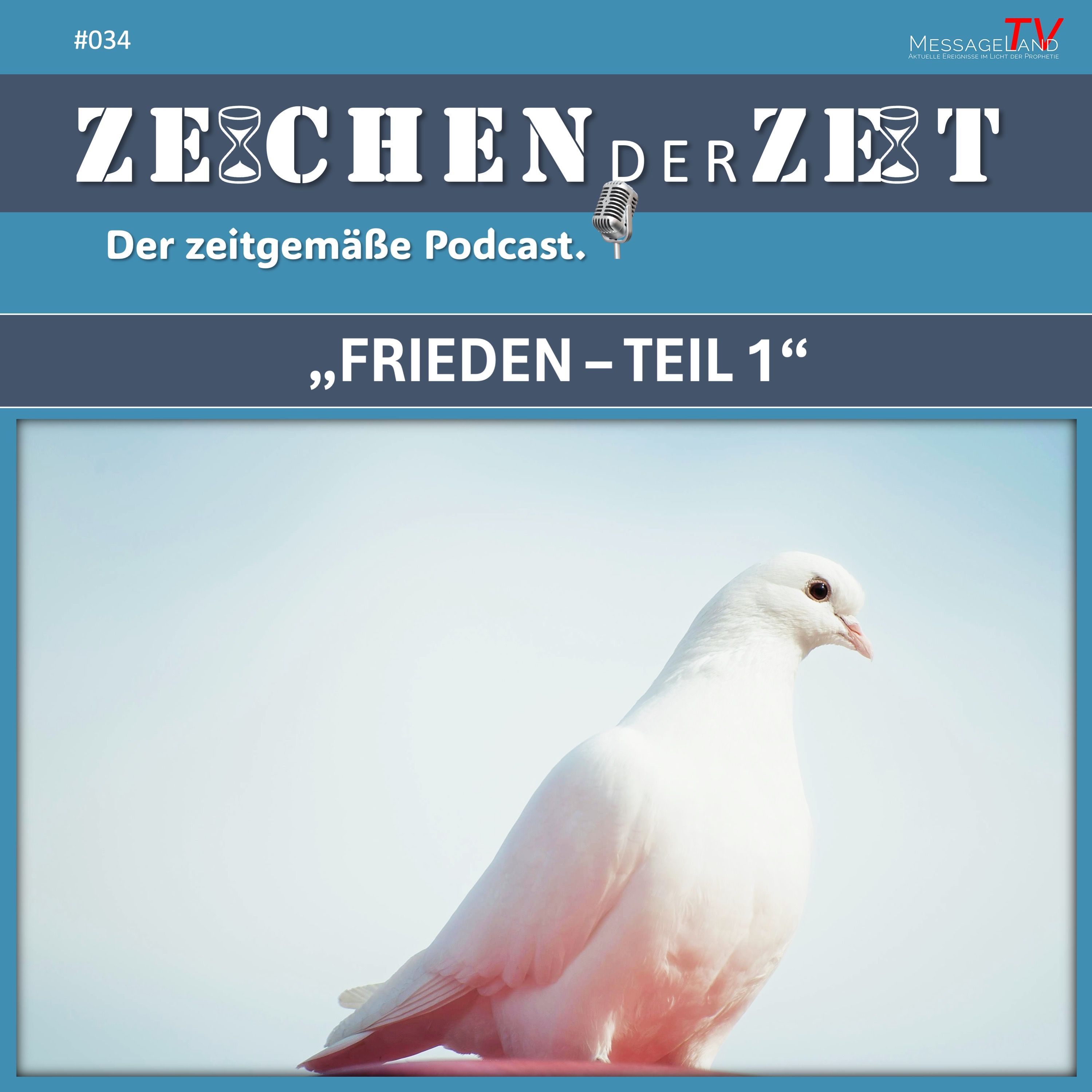 Frieden - Teil 1