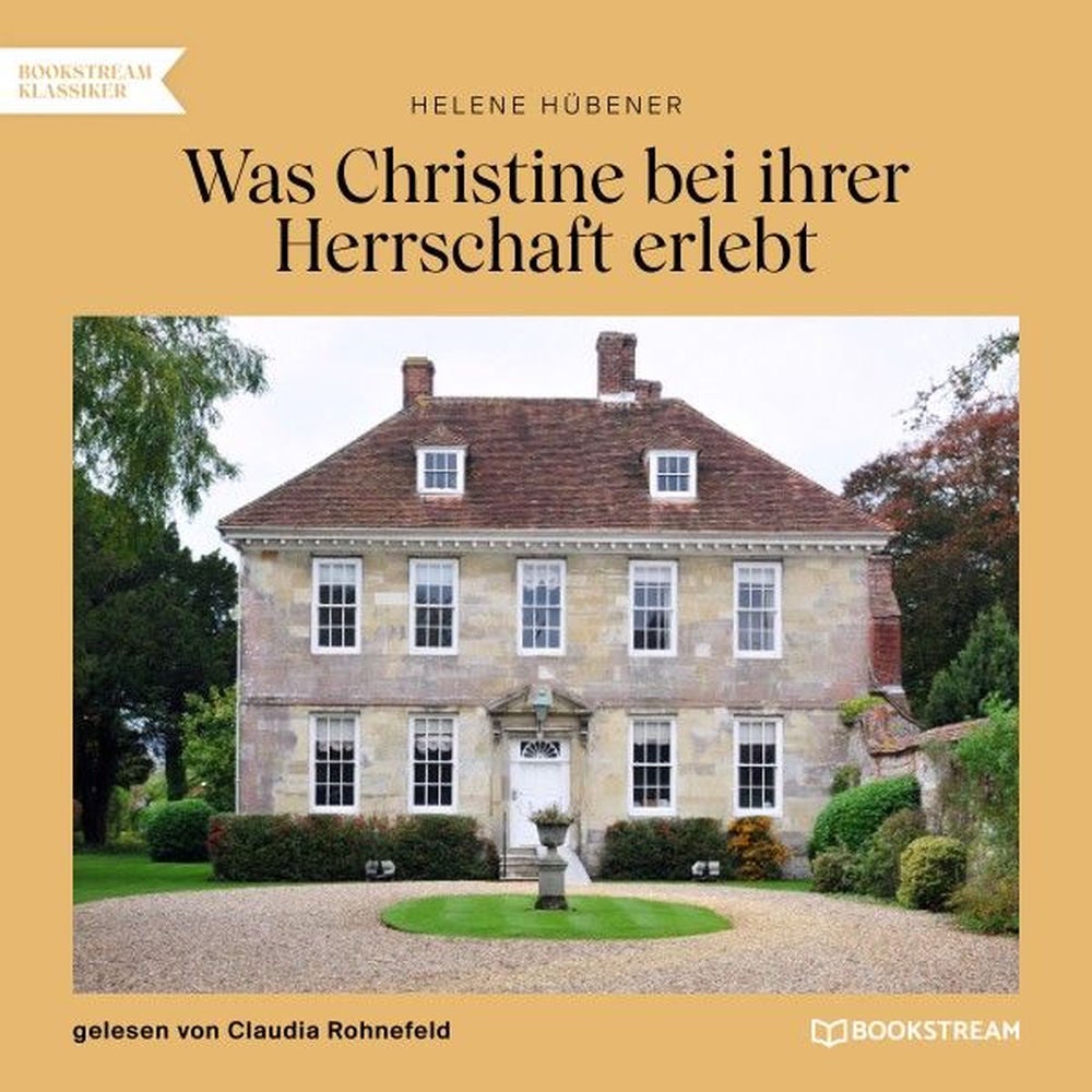 Was Christine bei ihrer Herrschaft erlebt