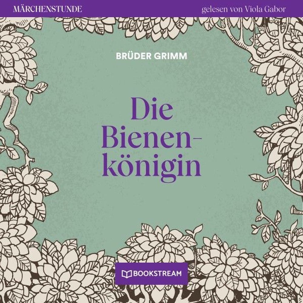 Die Bienenkönigin - Märchenstunde, Folge 102