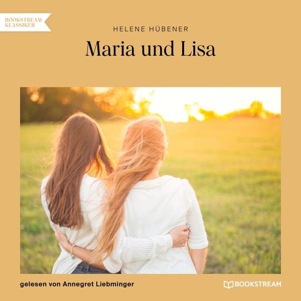Maria und Lisa