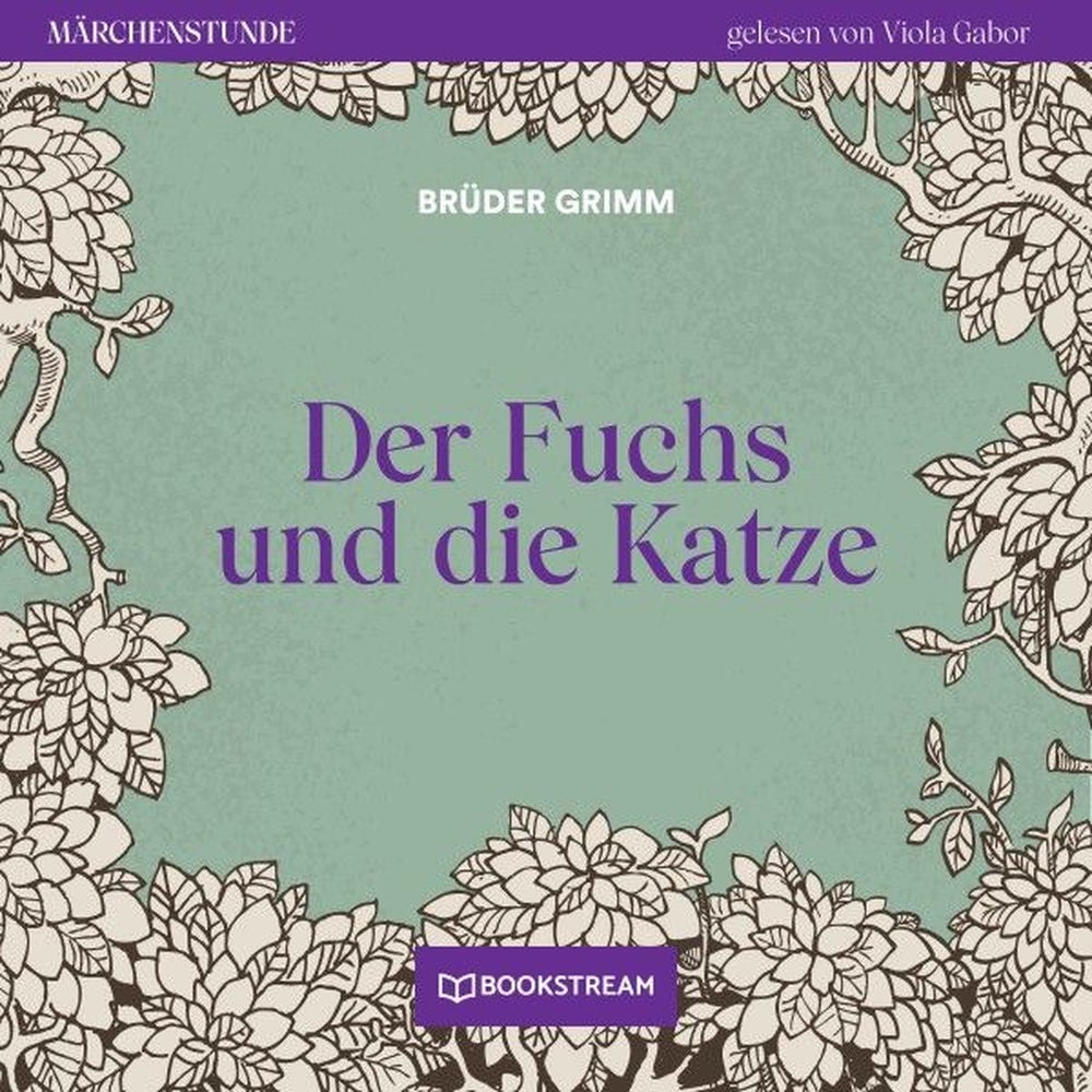 Der Fuchs und die Katze - Märchenstunde, Folge 46