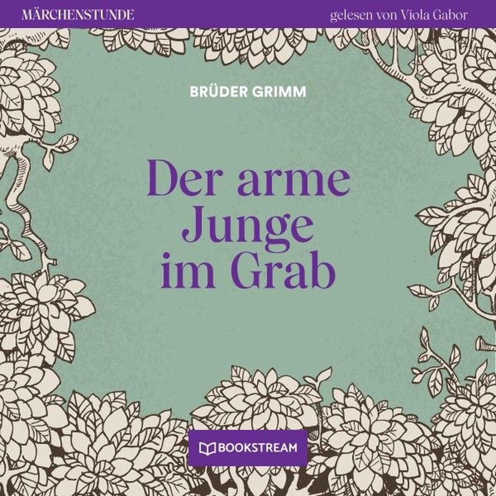 Der arme Junge im Grab - Märchenstunde, Folge 32