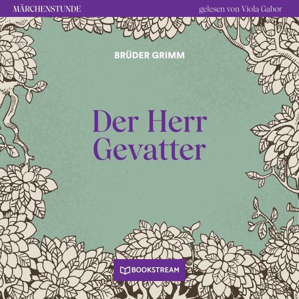 Der Herr Gevatter - Märchenstunde, Folge 61