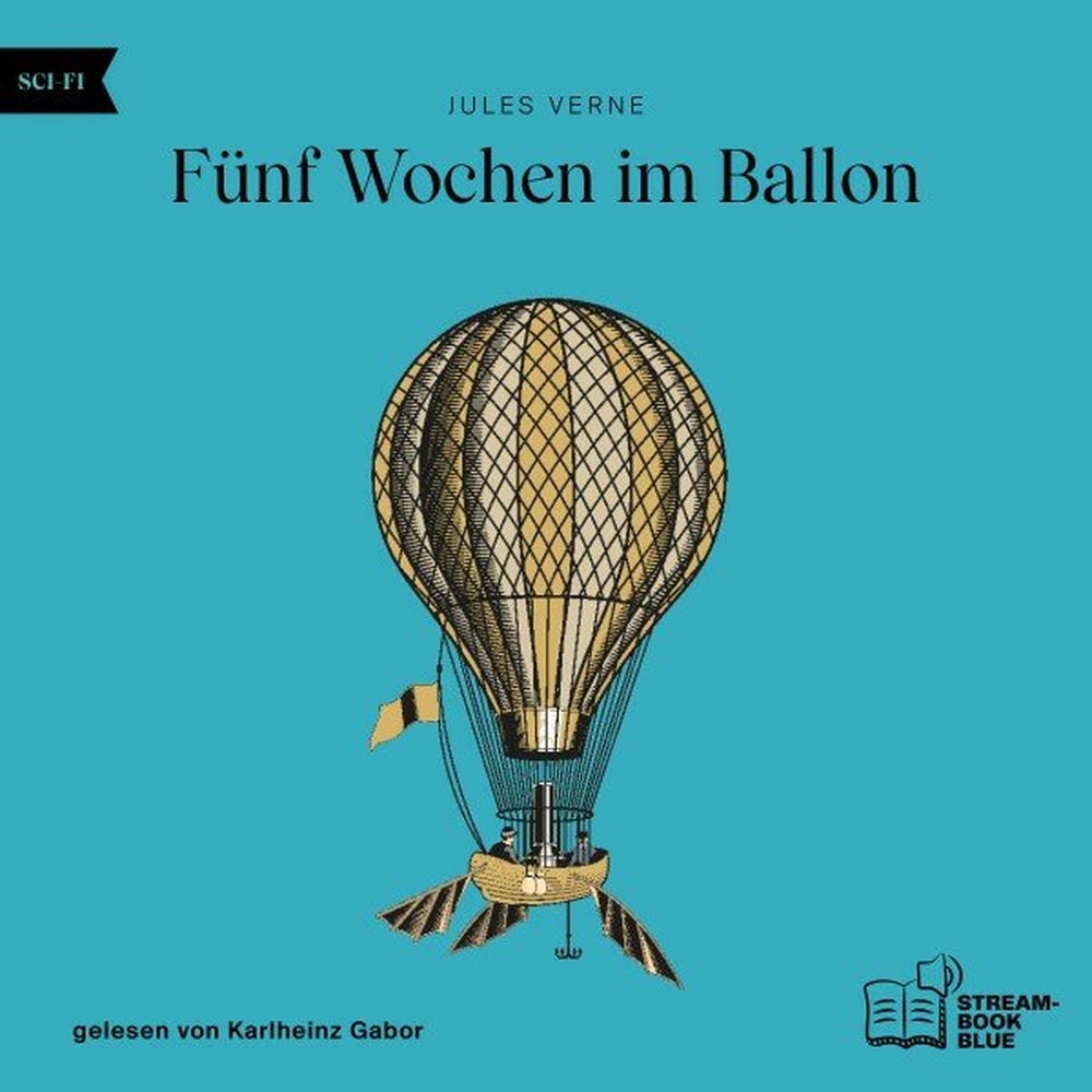 Fünf Wochen im Ballon