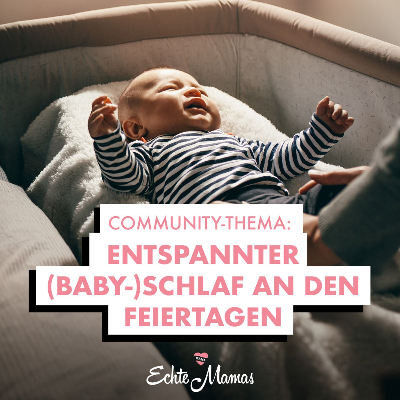 Entspannter (Baby-)Schlaf an den Feiertagen