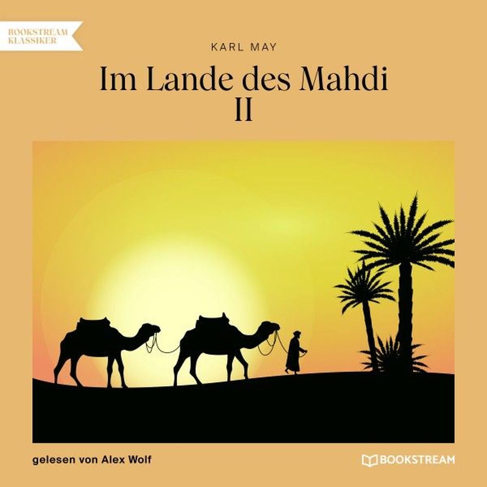 Im Lande des Mahdi II