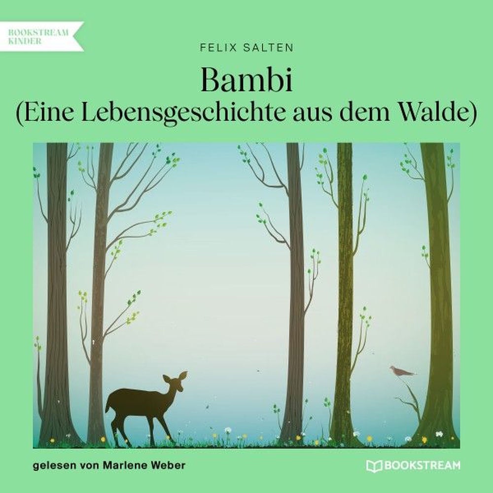 Bambi (Eine Lebensgeschichte aus dem Walde)