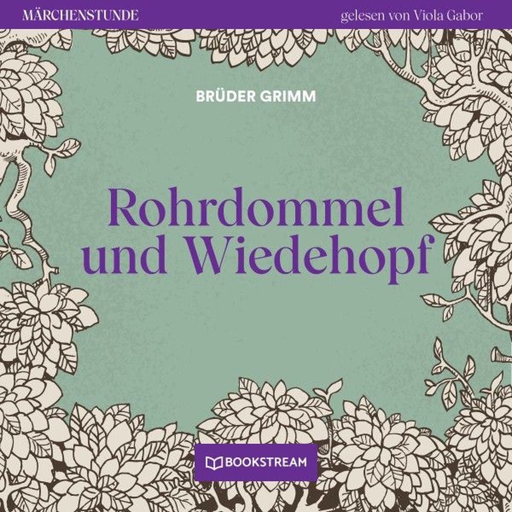 Rohrdommel und Wiedehopf - Märchenstunde, Folge 183