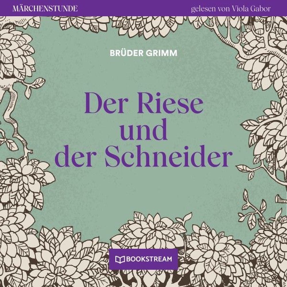 Der Riese und der Schneider - Märchenstunde, Folge 77