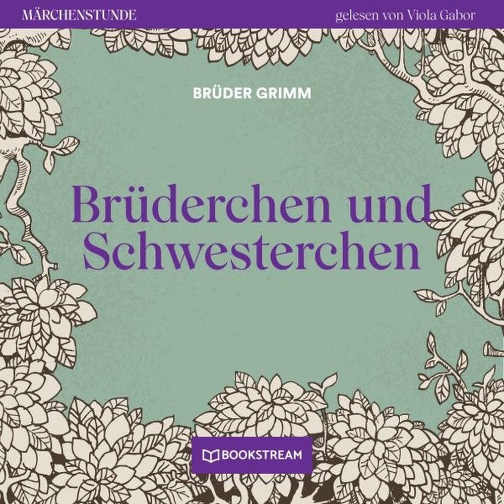 Brüderchen und Schwesterchen - Märchenstunde, Folge 5