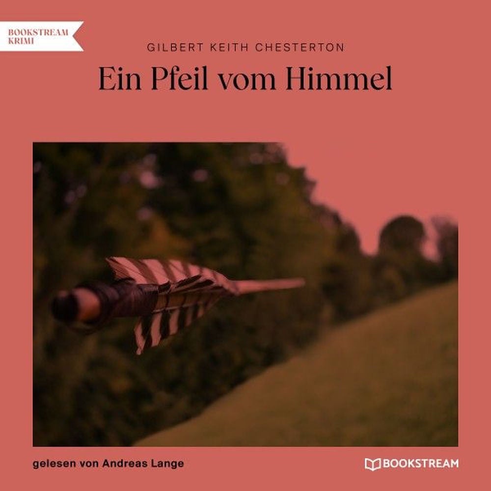 Ein Pfeil vom Himmel