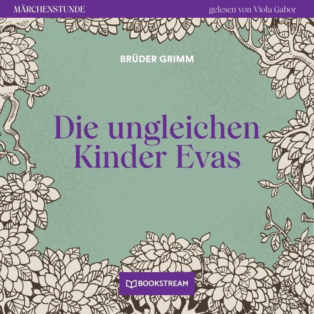 Die ungleichen Kinder Evas - Märchenstunde, Folge 148