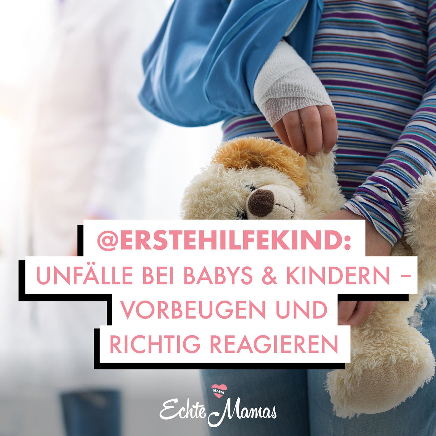 @erstehilfekind: Unfälle bei Babys & Kindern - Vorbeugen und richtig reagieren