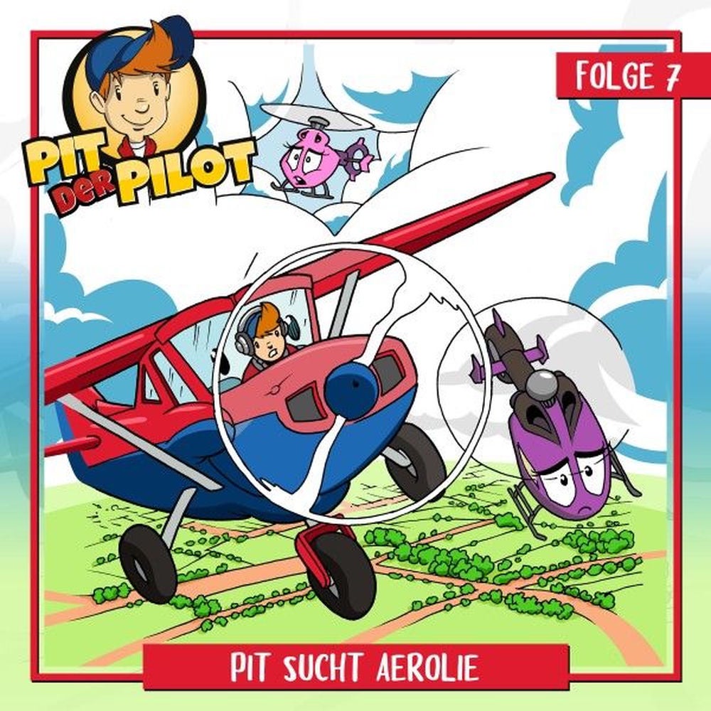 Folge 7: Pit sucht Aerolie