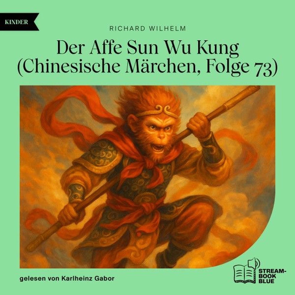 Der Affe Sun Wu Kung (Chinesische Märchen, Folge 73)