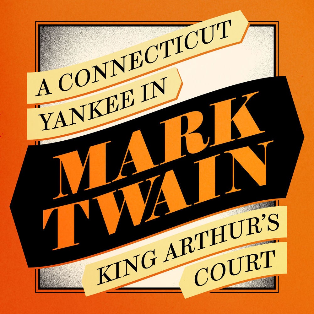 A Connecticut Yankee in King Arthur's Court