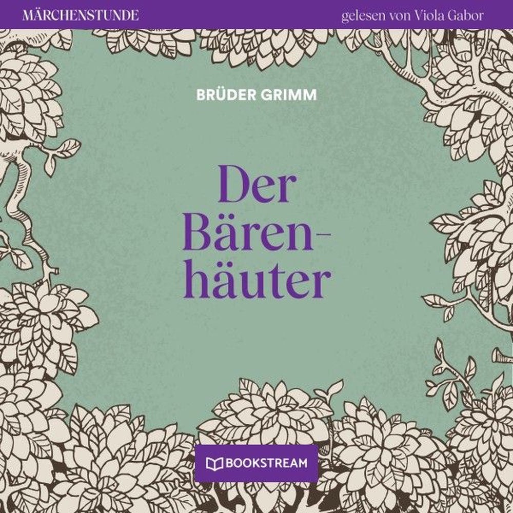 Der Bärenhäuter - Märchenstunde, Folge 35