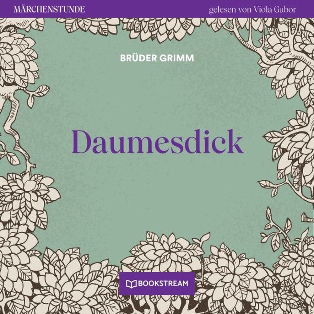 Daumesdick - Märchenstunde, Folge 29