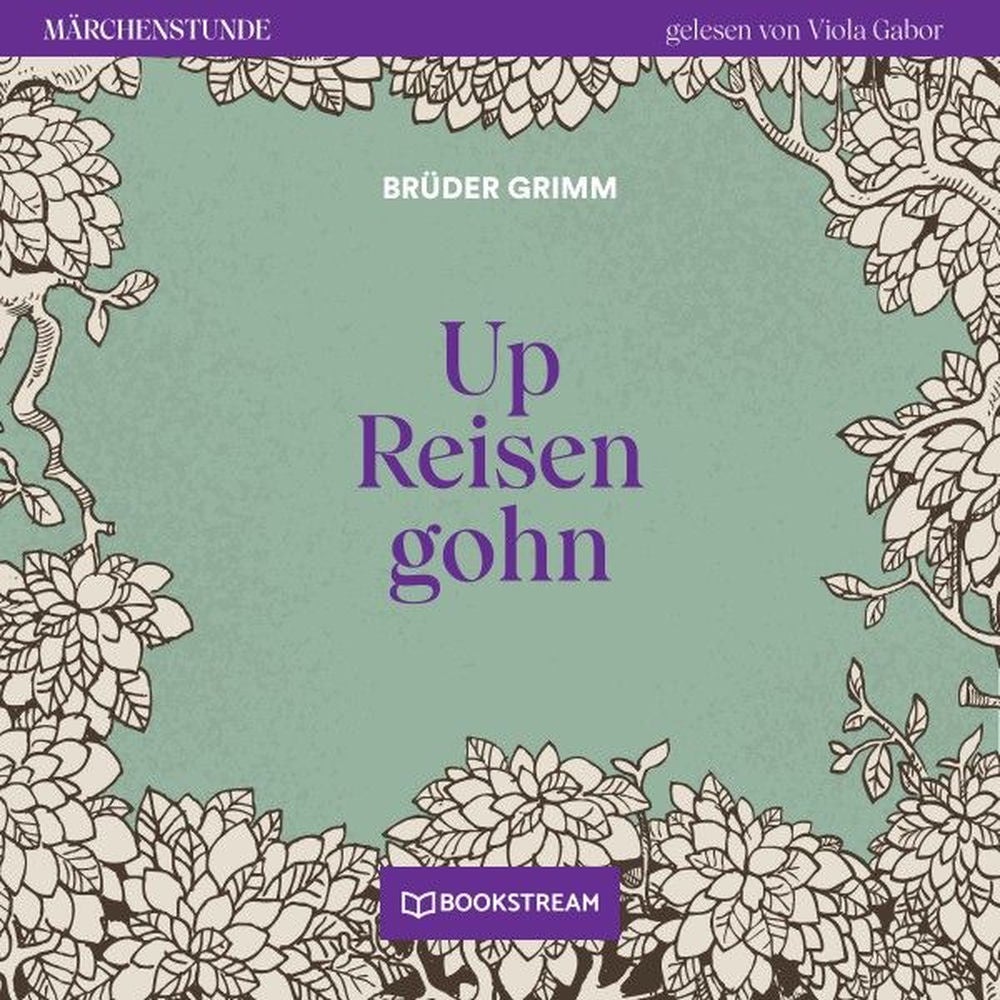 Up Reisen gohn - Märchenstunde, Folge 192