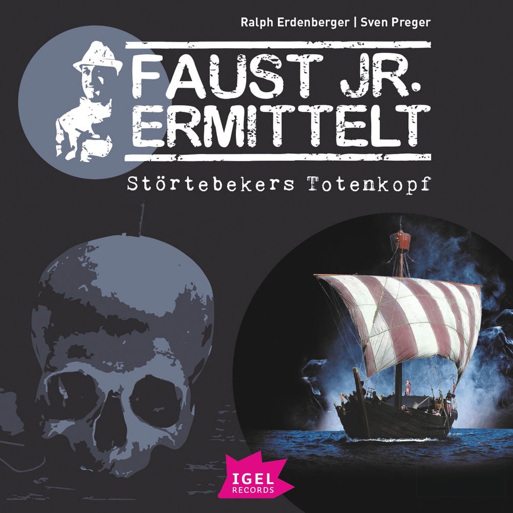 Faust jr. ermittelt 4. Störtebekers Totenkopf