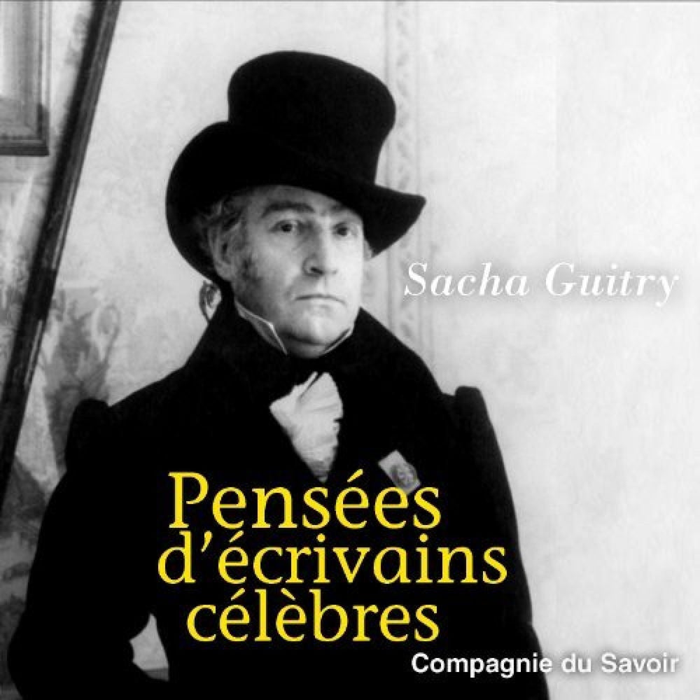 Pensées d'écrivains célèbres