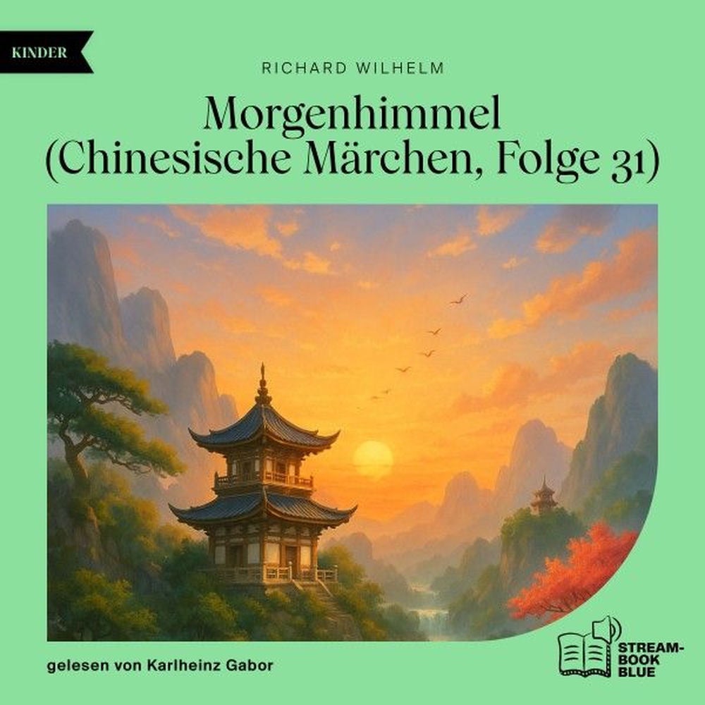 Morgenhimmel (Chinesische Märchen, Folge 31)