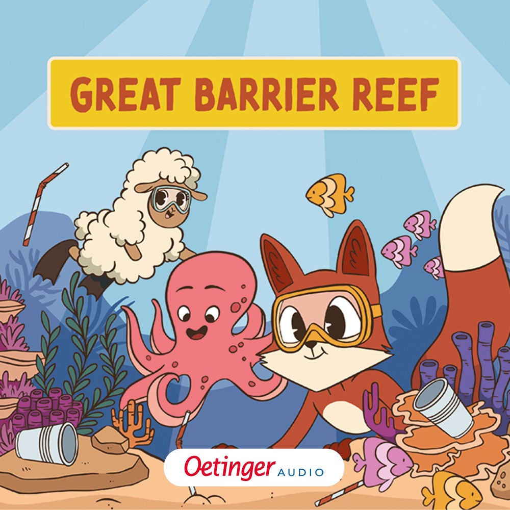 Rund um die Welt mit Fuchs und Schaf 2. Great Barrier Reef