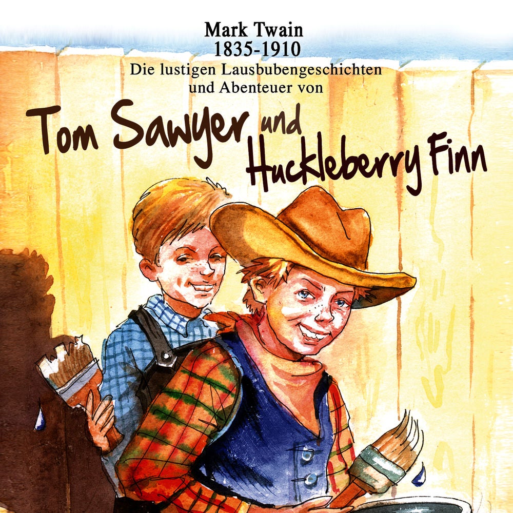 Tom Sawyer und Huckleberry Finn