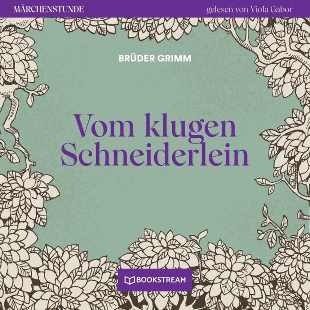 Vom klugen Schneiderlein - Märchenstunde, Folge 194