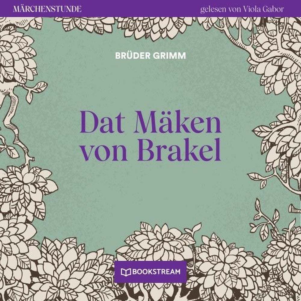 Dat Mäken von Brakel - Märchenstunde, Folge 27