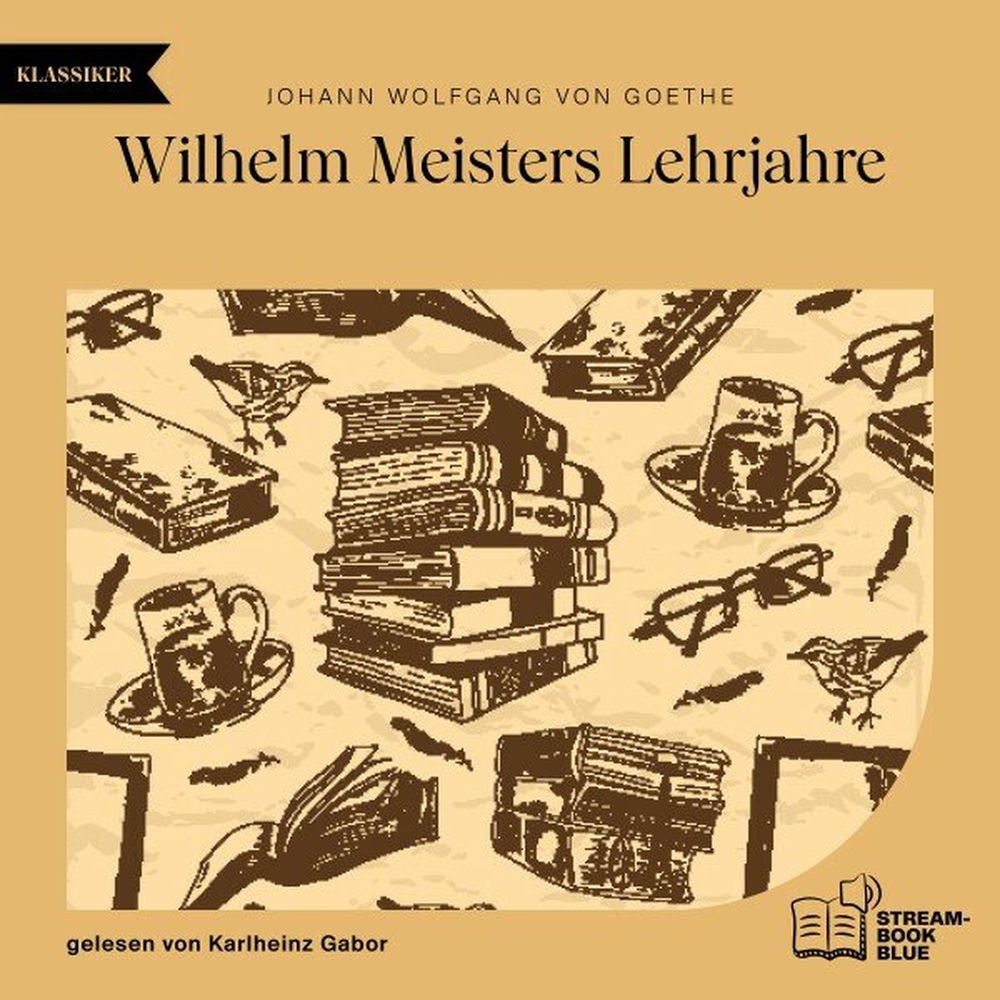 Wilhelm Meisters Lehrjahre