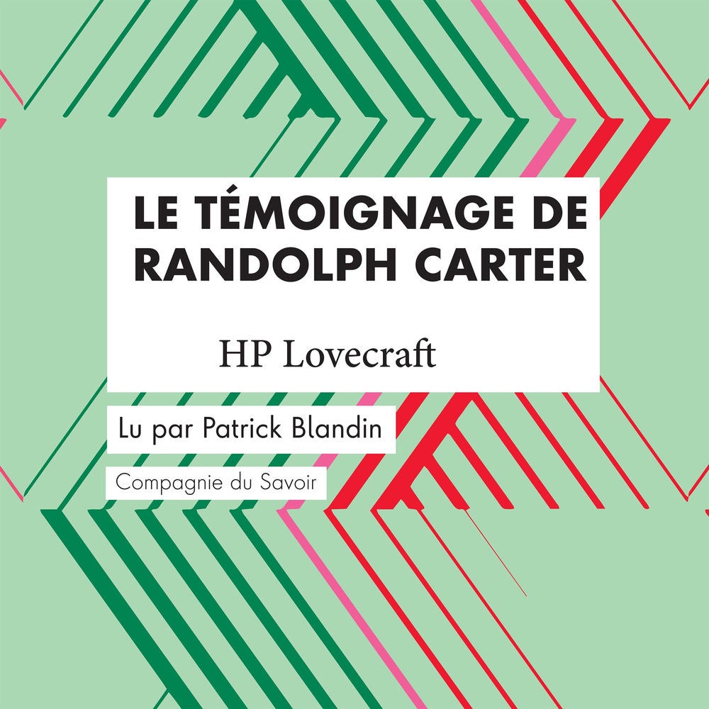 Le Témoignage de Randolph Carter