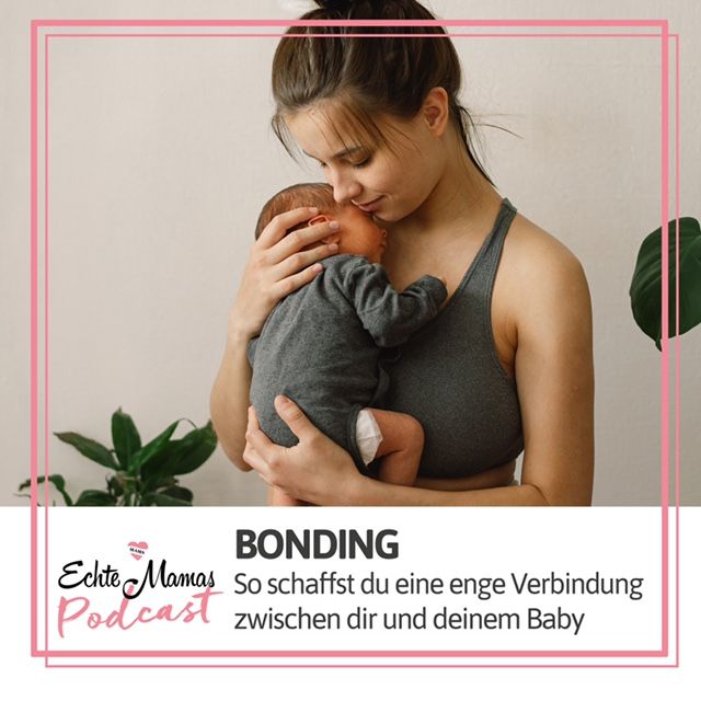 Bonding: So schaffst du eine enge Verbindung zwischen dir & deinem Baby