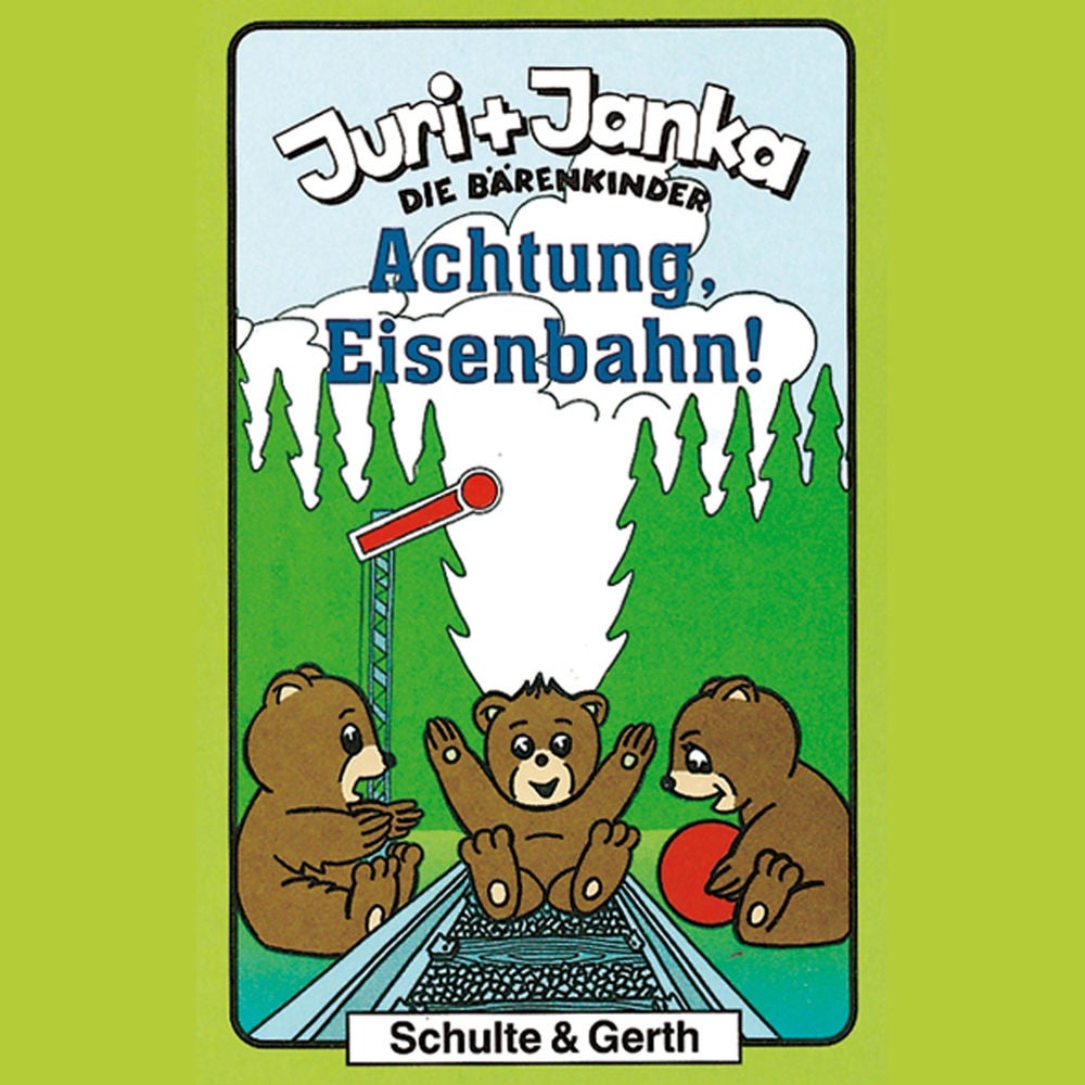 03: Achtung, Eisenbahn!