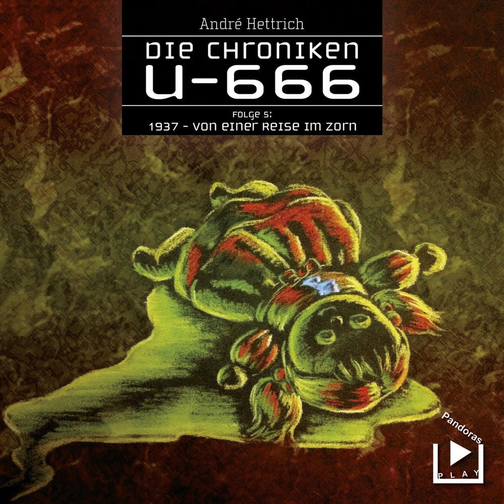 Die Chroniken U666 Folge 05 – 1937: Von einer Reise im Zorn