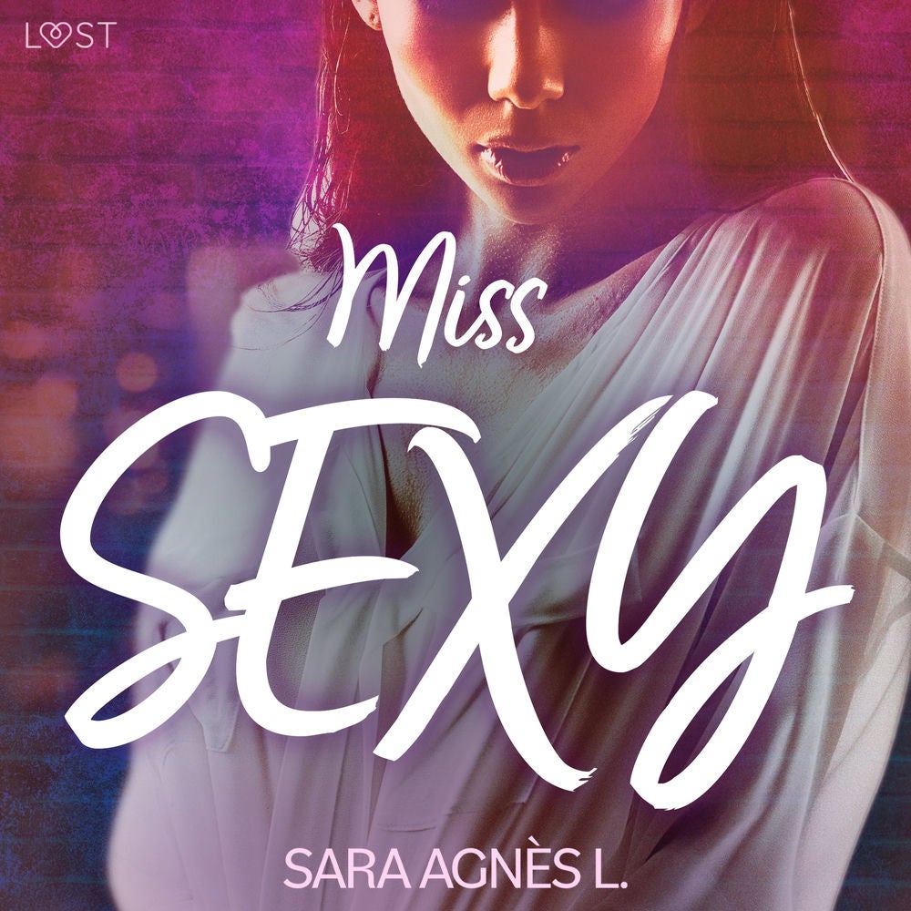 Miss sexy – Une nouvelle érotique