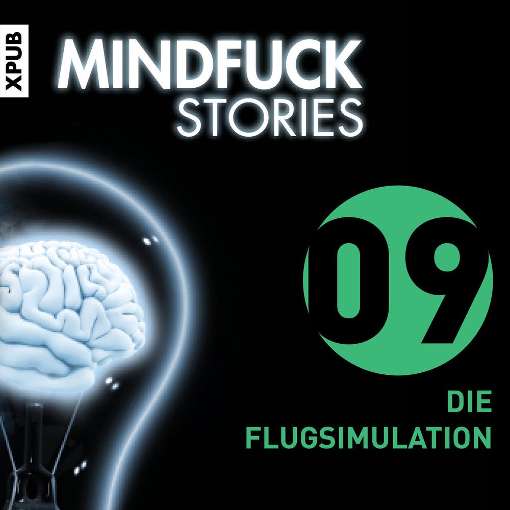 Mindfuck Stories - Folge 09