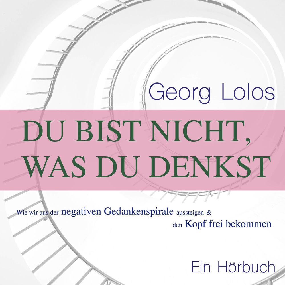 Du bist nicht, was du denkst